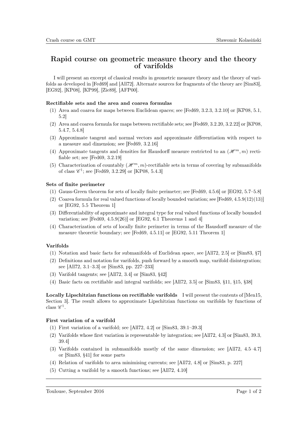 Rapid Course on Geometric Measure Theory and the Theory of Varifolds