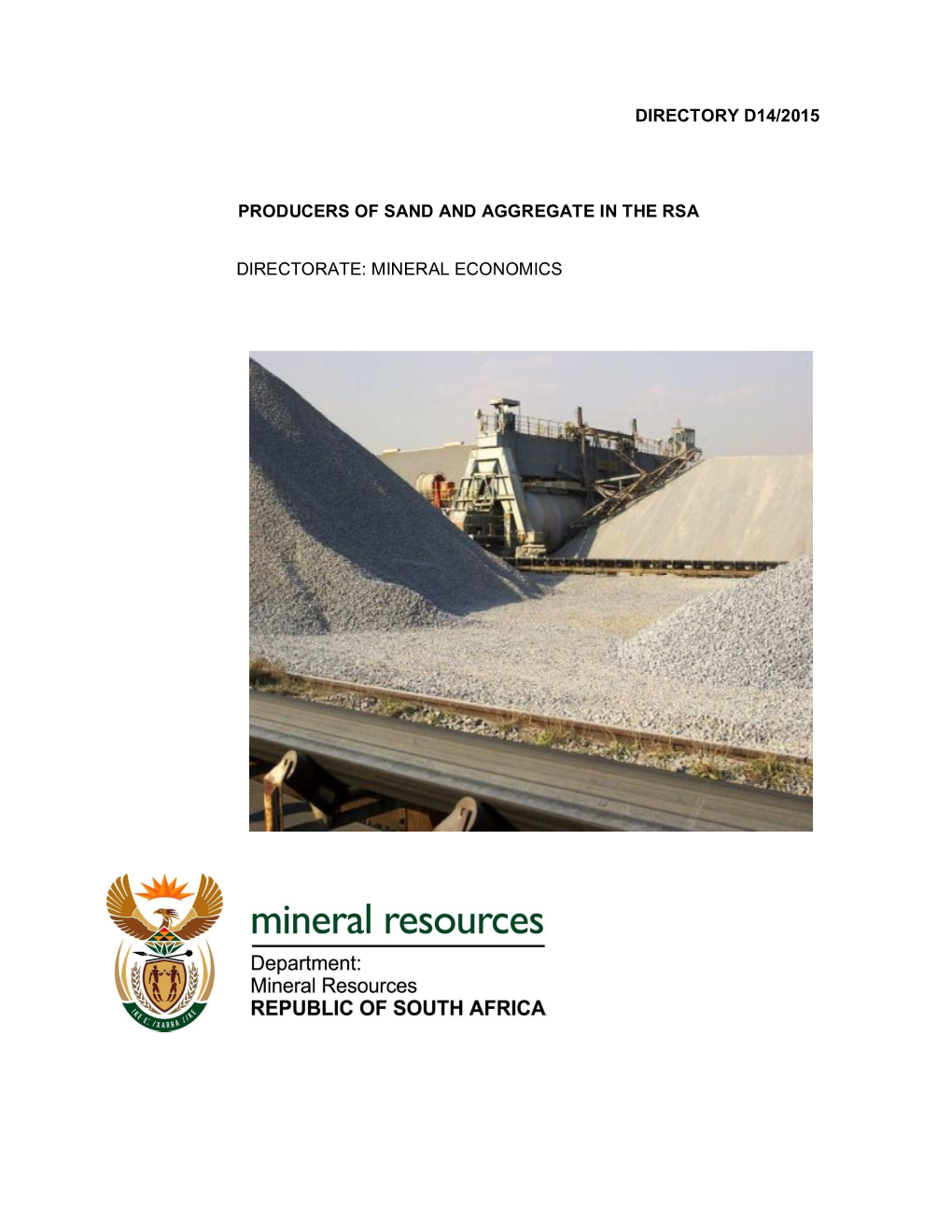 Directory D14/2015 Producers of Sand and Aggregate in the Rsa Directorate