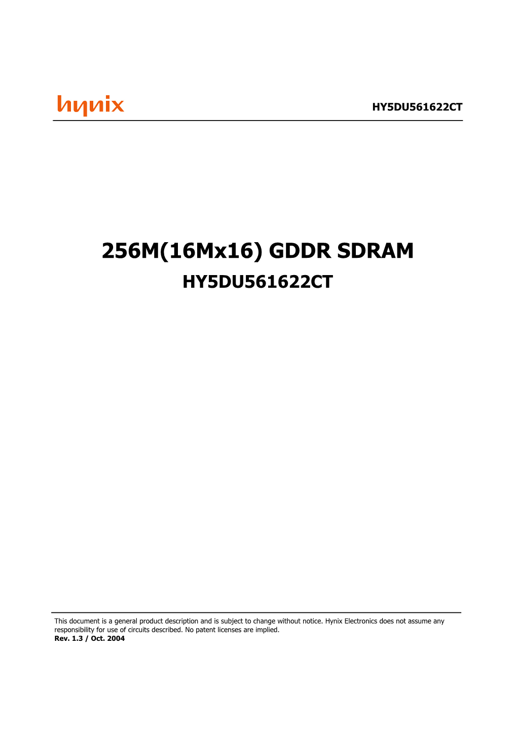 256M(16Mx16) GDDR SDRAM HY5DU561622CT
