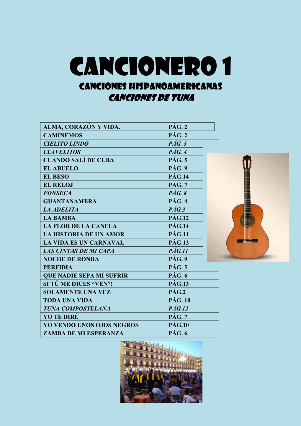 Cancionero 1 Canciones Hispanoamericanas Canciones De Tuna