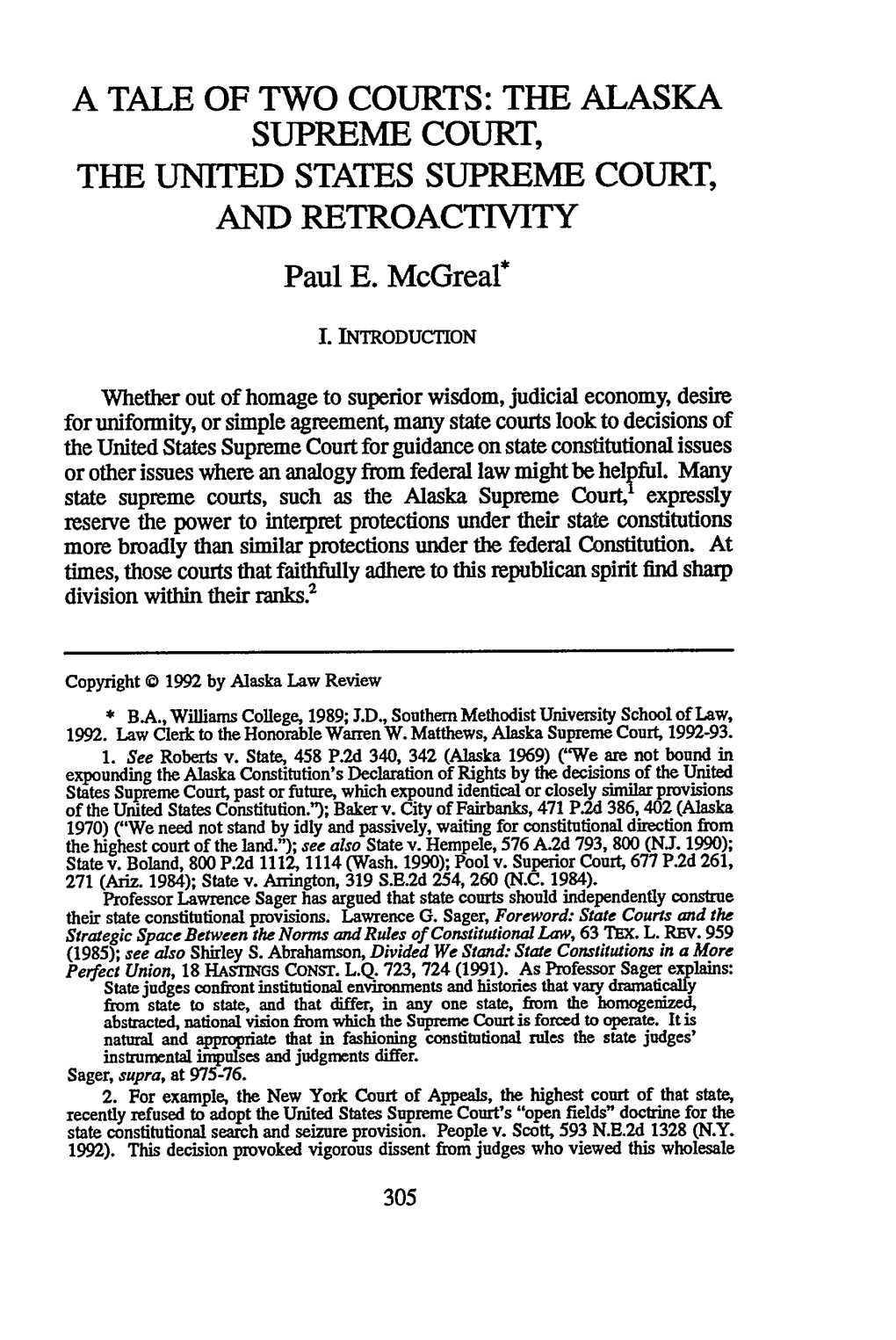 THE ALASKA SUPREME COURT, the UNITED STATES SUPREME COURT, and RETROACTIVITY Paul E.Mcgreal*