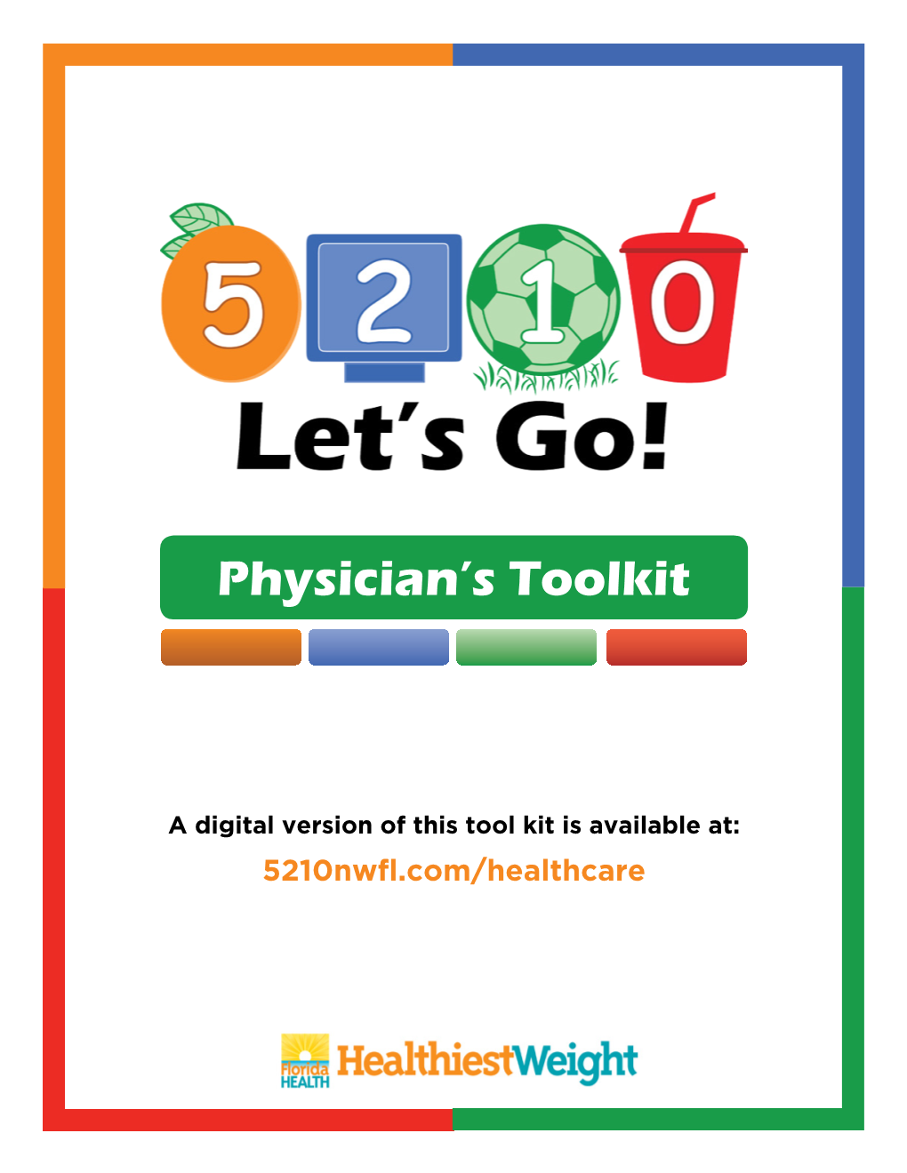 Physician's Toolkit