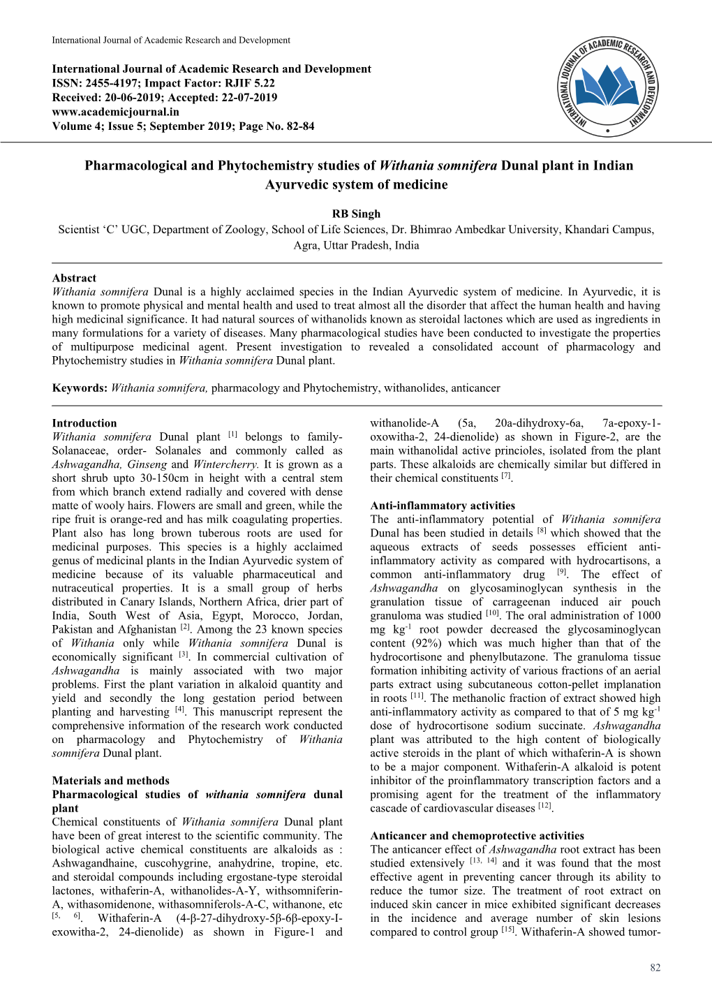 Pharmacological and Phytochemistry Studies of Withania Somnifera Dunal Plant in Indian Ayurvedic System of Medicine