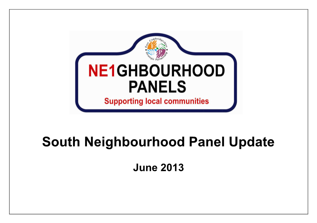 South Neighbourhood Panel Update