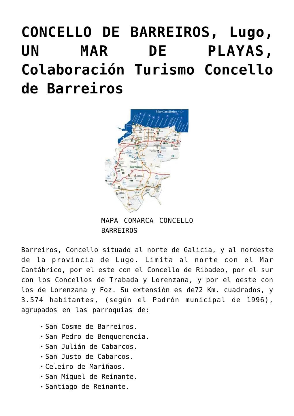 CONCELLO DE BARREIROS, Lugo, UN MAR DE PLAYAS, Colaboración Turismo Concello De Barreiros