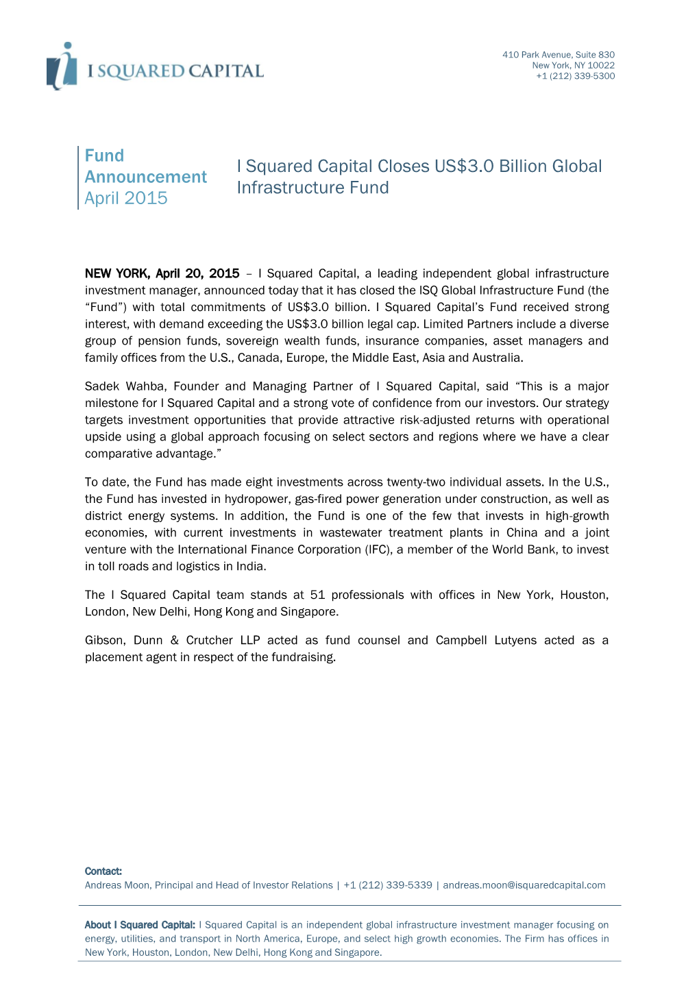 Fund Announcement April 2015 I Squared Capital Closes US$3.0 Billion Global Infrastructure Fund