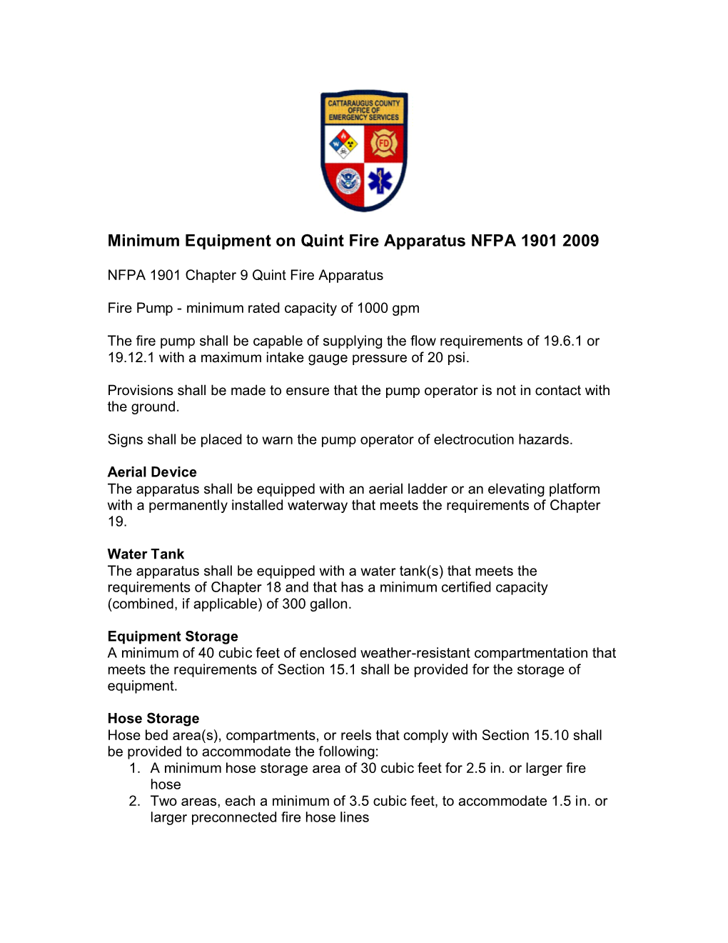 Minimum Equipment on Quint Fire Apparatus NFPA 1901 2009