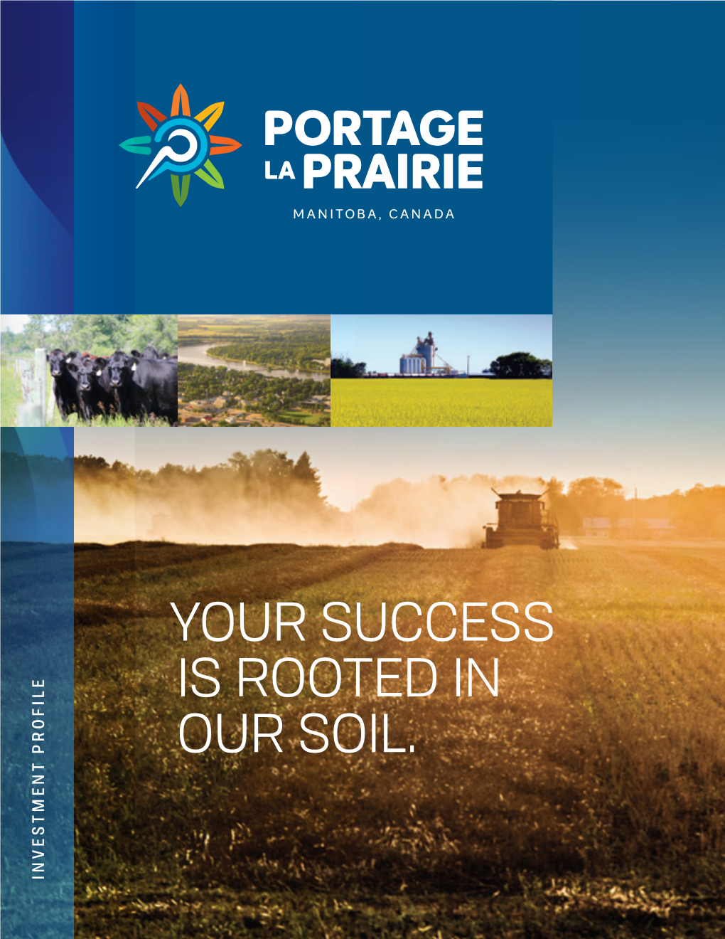 Your Success Is Rooted in Our Soil. Our