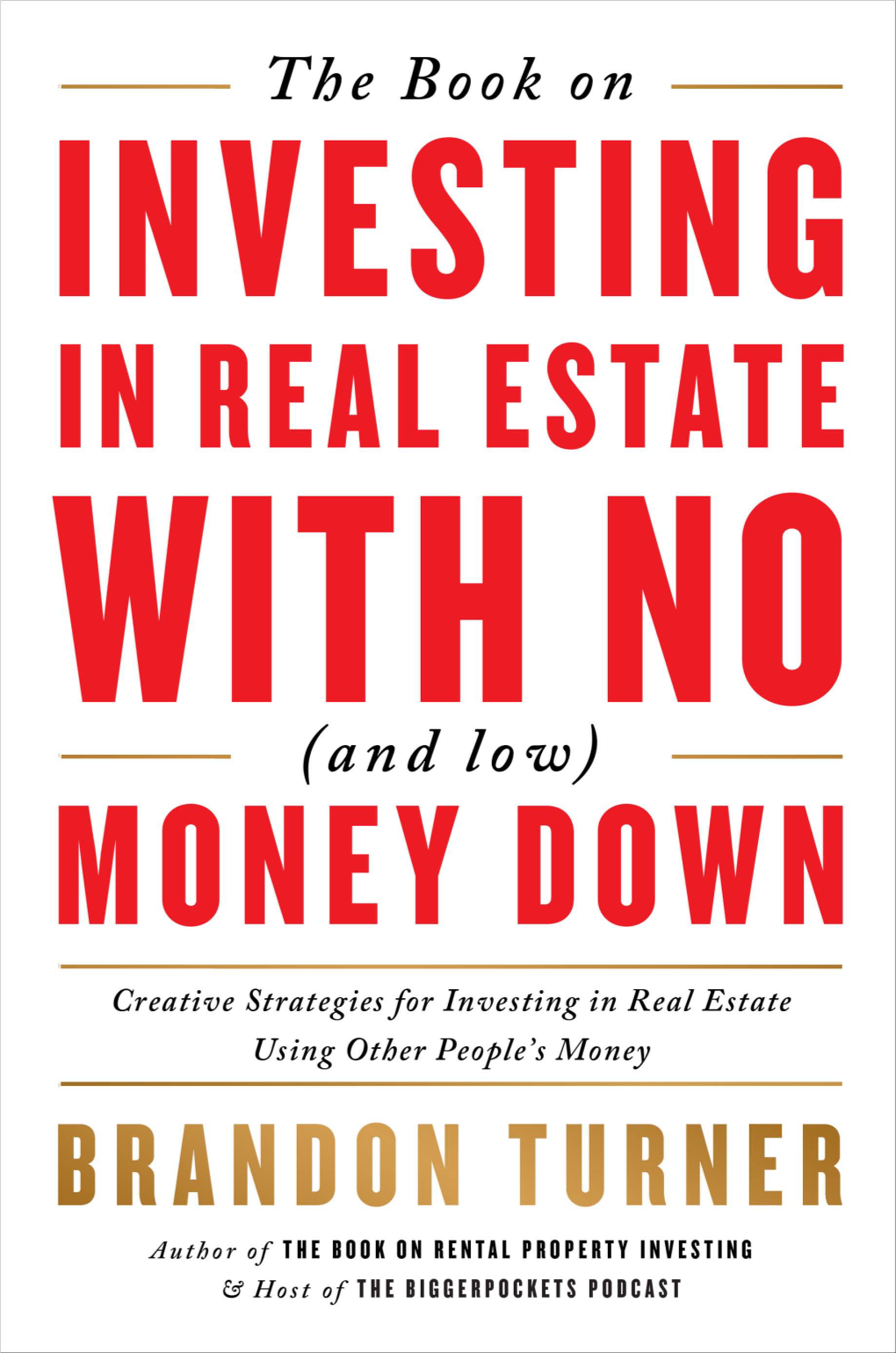 Chapter One the ART of CREATIVE REAL ESTATE INVESTING