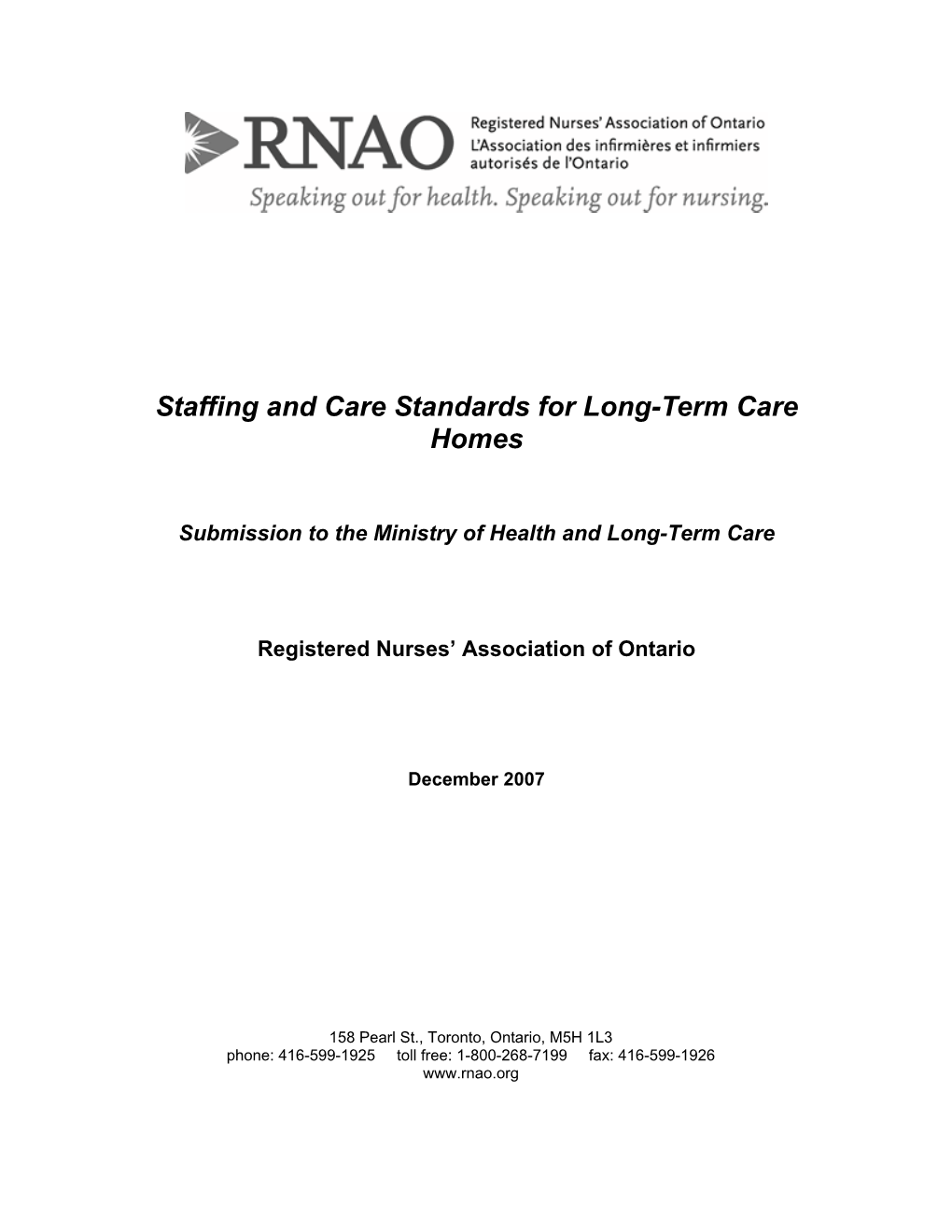 Staffing and Care Standards for Long-Term Care Homes