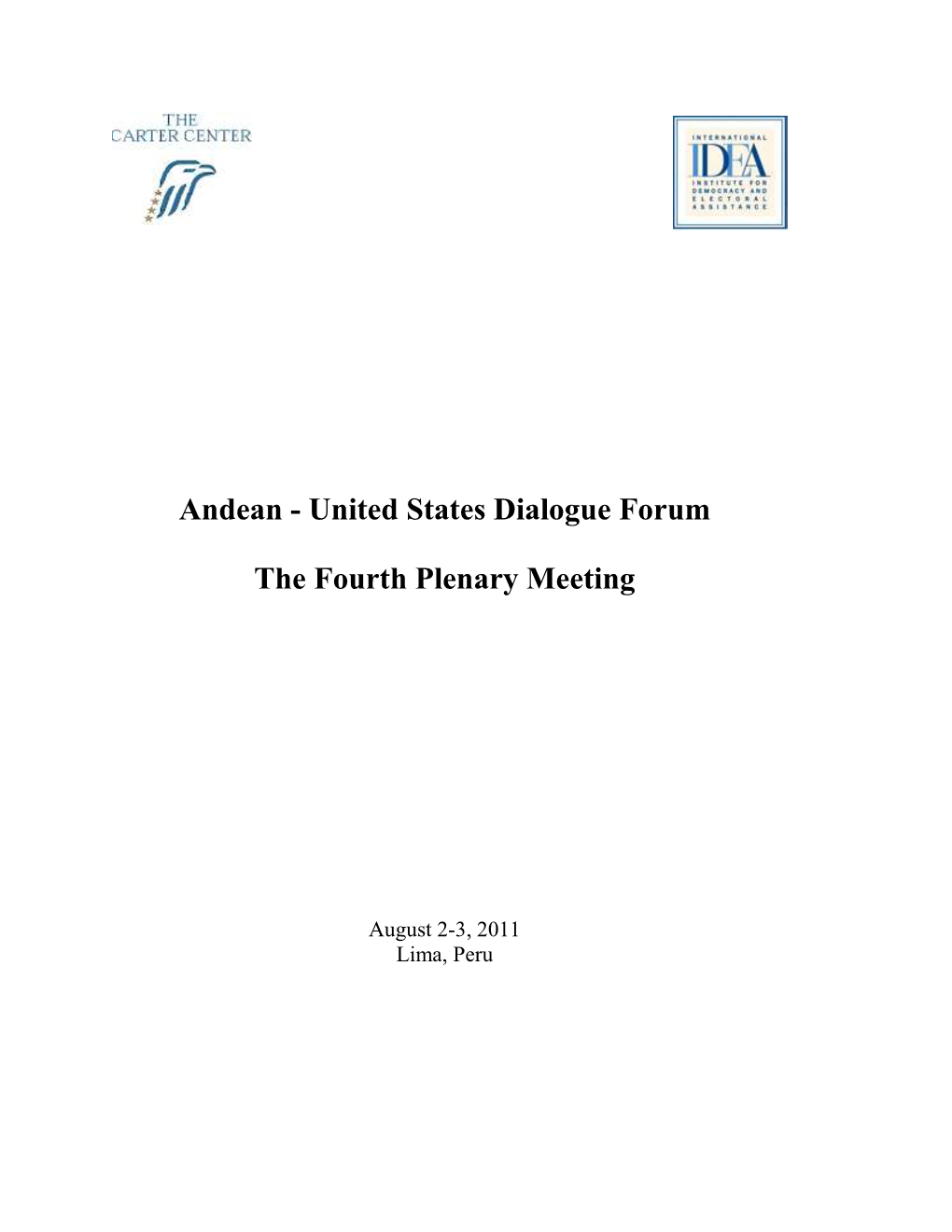 United States Dialogue Forum the Fourth Plenary