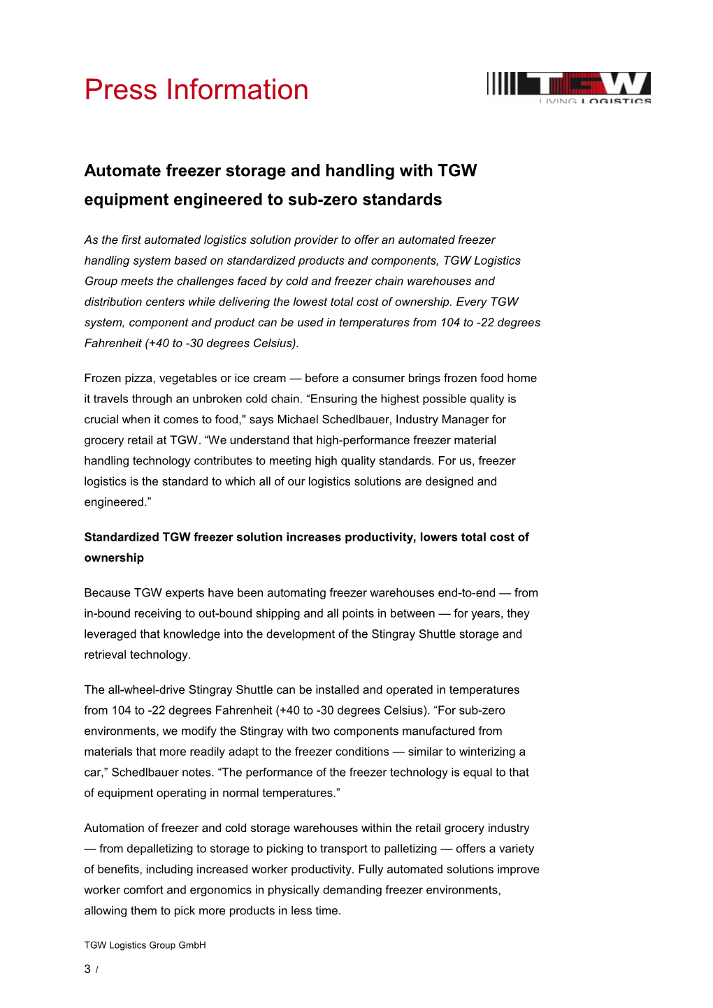 Automate Freezer Storage and Handling with TGW Equipment Engineered to Sub-Zero Standards