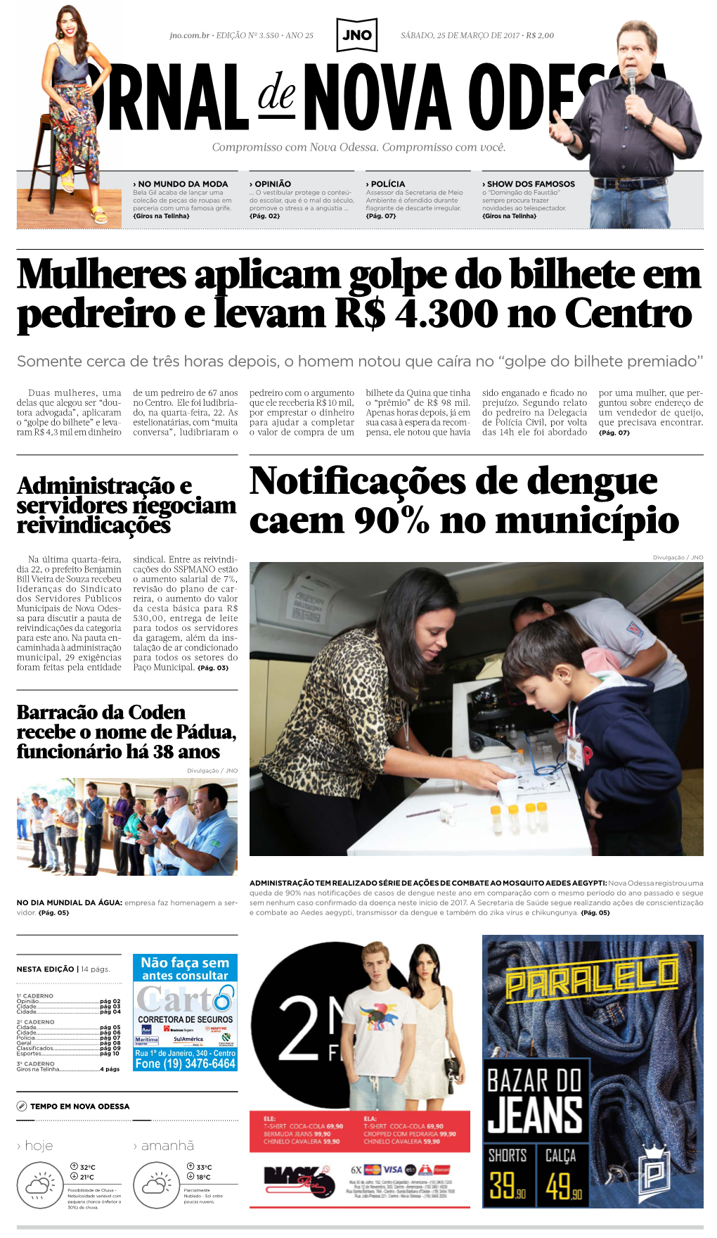 Mulheres Aplicam Golpe Do Bilhete Em Pedreiro E Levam R$ 4.300 No Centro