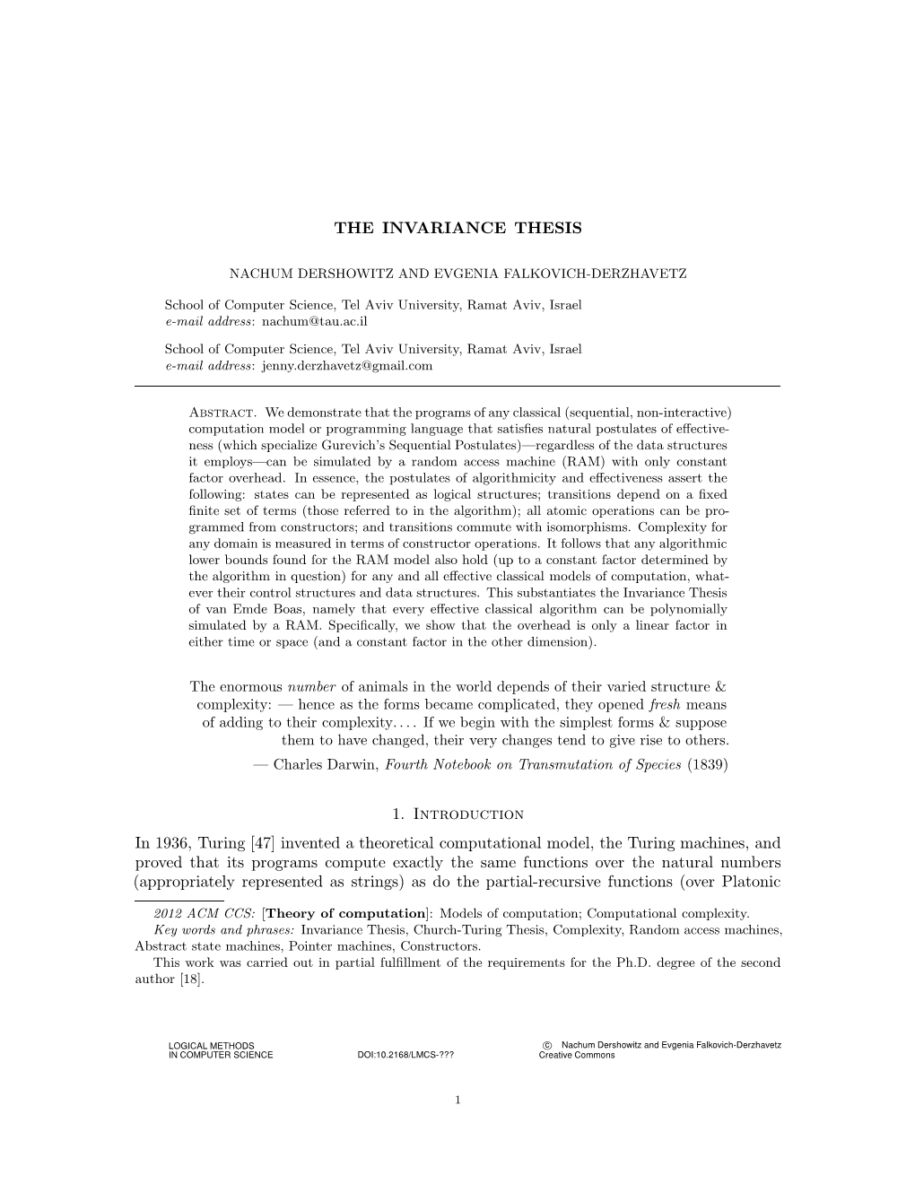 THE INVARIANCE THESIS 1. Introduction in 1936, Turing [47