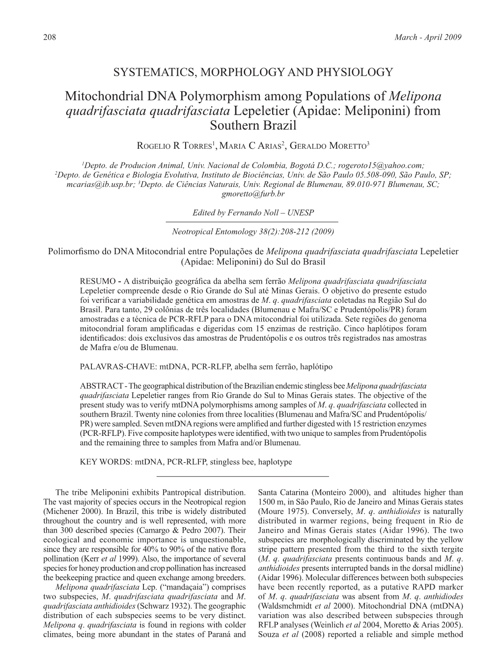 Mitochondrial DNA Polymorphism Among Populations of Melipona Quadrifasciata Quadrifasciata Lepeletier (Apidae: Meliponini) from Southern Brazil