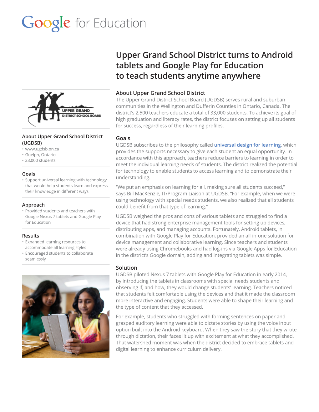 Upper Grand School District Turns to Android Tablets and Google Play for Education to Teach Students Anytime Anywhere