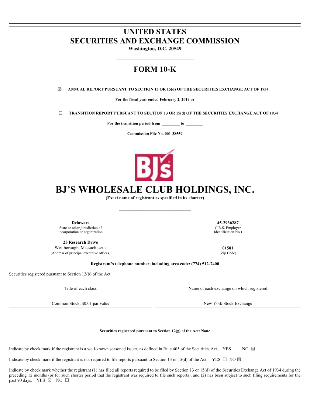 BJ's Wholesale Club Holdings, Inc. on July 2, 2018, BJ's Wholesale Club Holdings, Inc