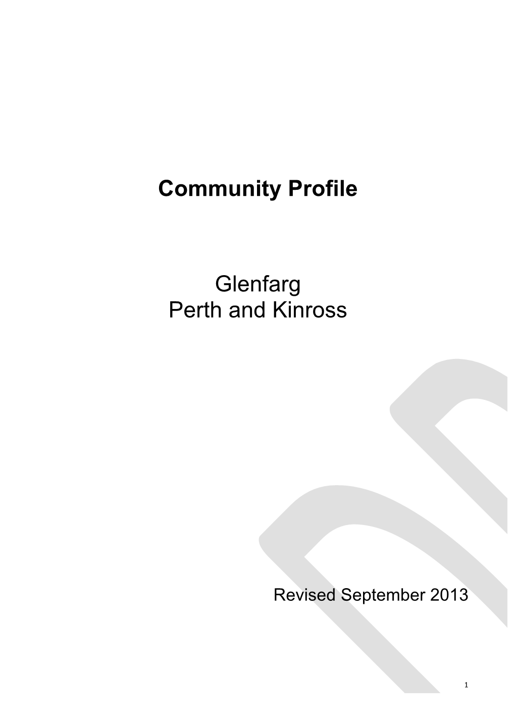Community Profile Glenfarg Perth and Kinross