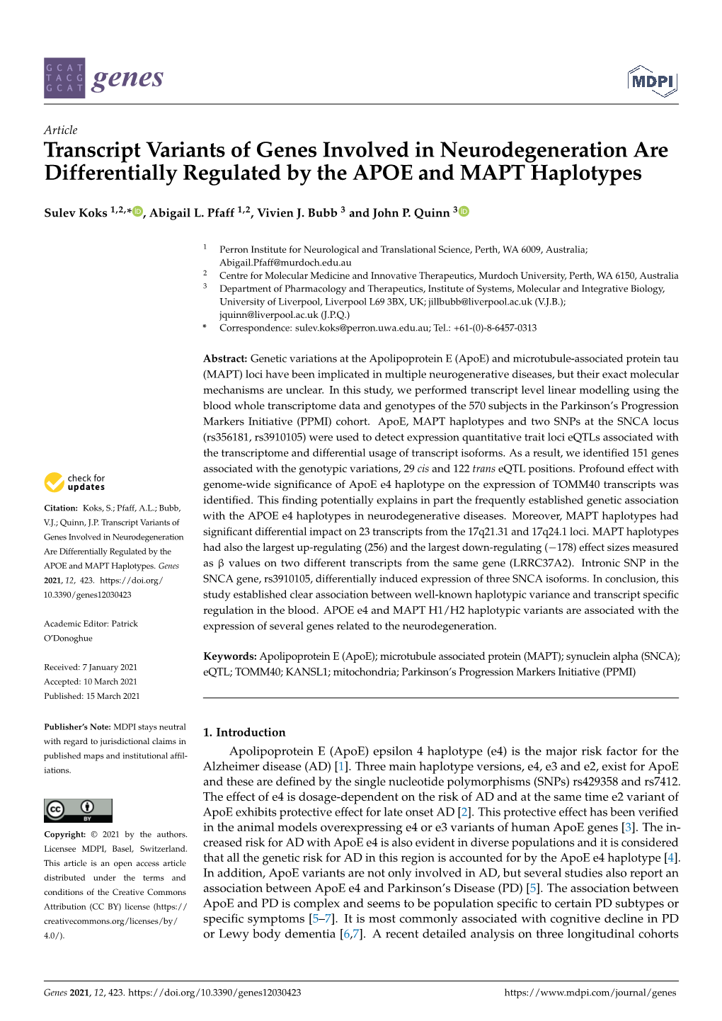 Transcript Variants of Genes Involved in Neurodegeneration Are Differentially Regulated by the APOE and MAPT Haplotypes