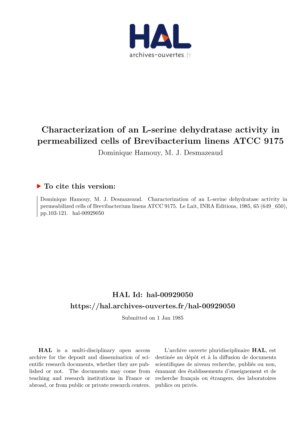 Characterization of an L-Serine Dehydratase Activity in Permeabilized Cells of Brevibacterium Linens ATCC 9175 Dominique Hamouy, M