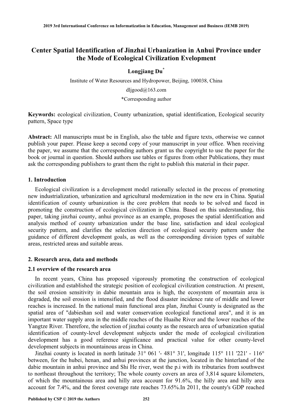 Center Spatial Identification of Jinzhai Urbanization in Anhui Province Under the Mode of Ecological Civilization Evelopment