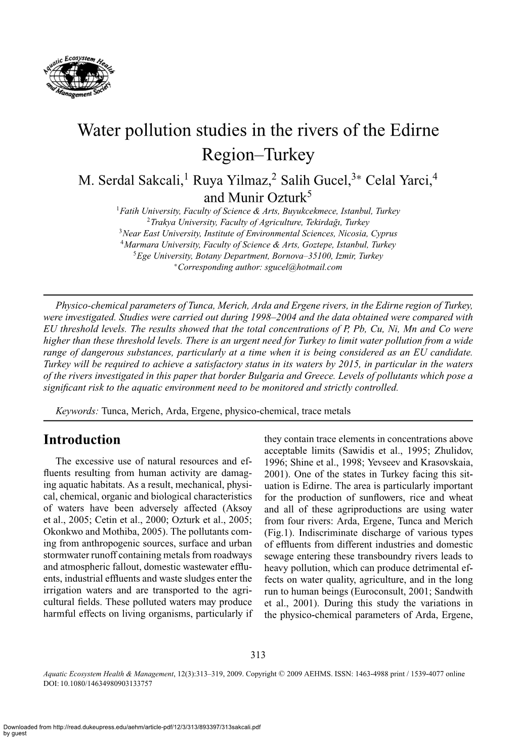 Water Pollution Studies in the Rivers of the Edirne Region–Turkey M