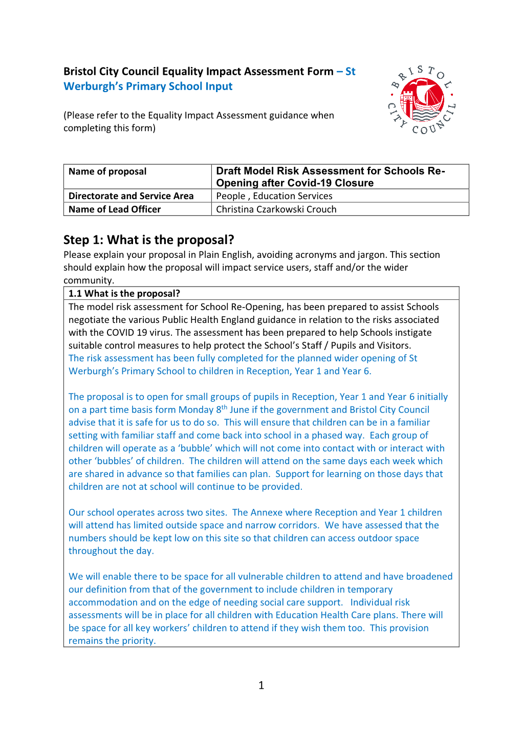 Step 1: What Is the Proposal? Please Explain Your Proposal in Plain English, Avoiding Acronyms and Jargon