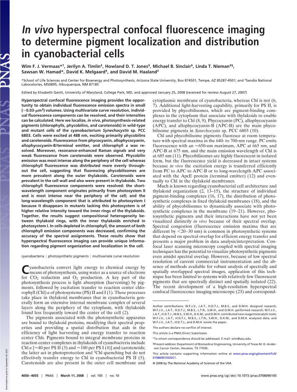 In Vivo Hyperspectral Confocal Fluorescence Imaging to Determine Pigment Localization and Distribution in Cyanobacterial Cells