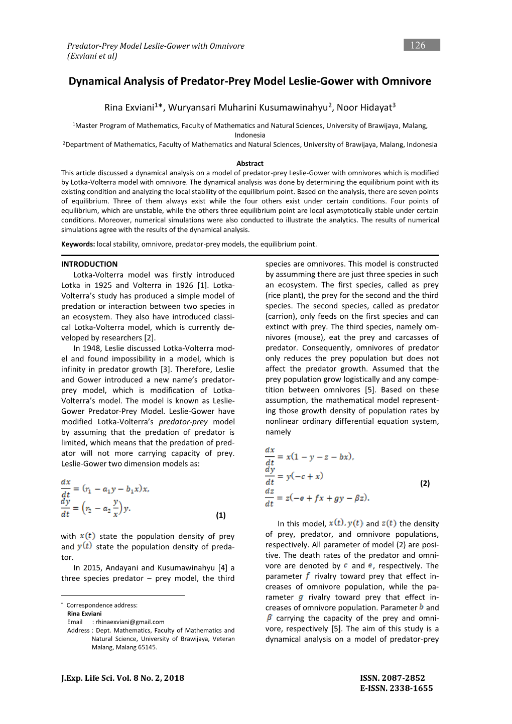 Dynamical Analysis of Predator-Prey Model Leslie-Gower with Omnivore