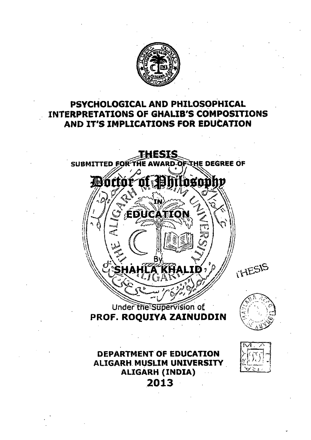 Psychological and Philosophical Interpretations of Ghalib's Compositions and It's Implications for Education