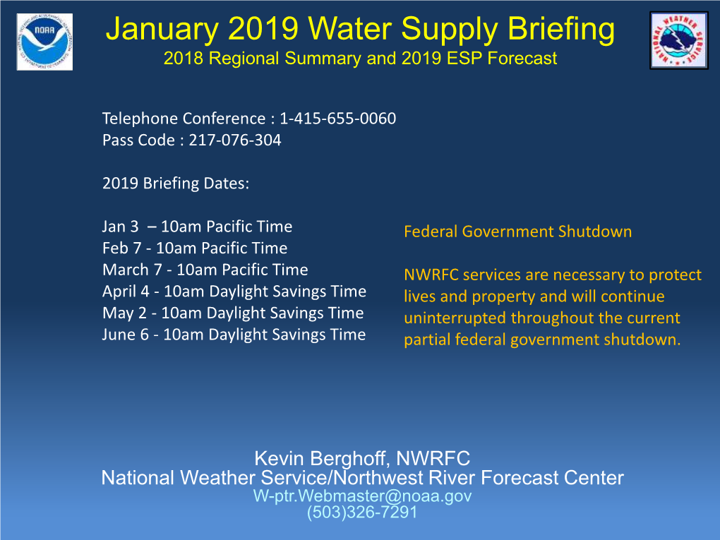 January 2019 Water Supply Briefing 2018 Regional Summary and 2019 ESP Forecast