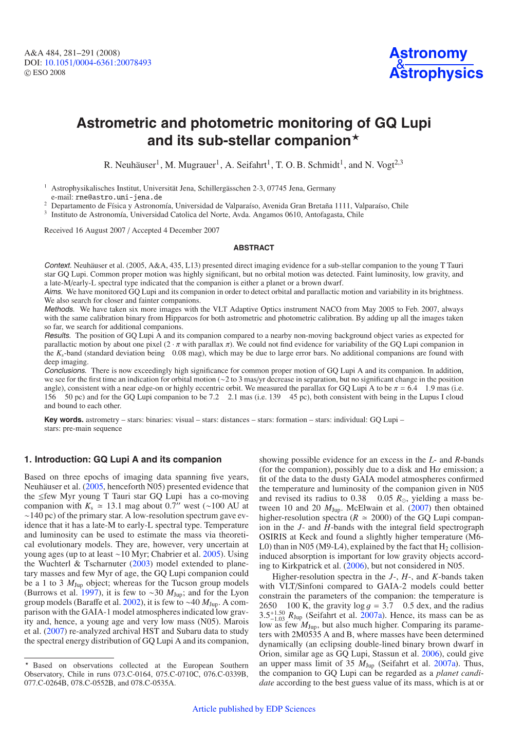 Astrometric and Photometric Monitoring of GQ Lupi and Its Sub-Stellar Companion