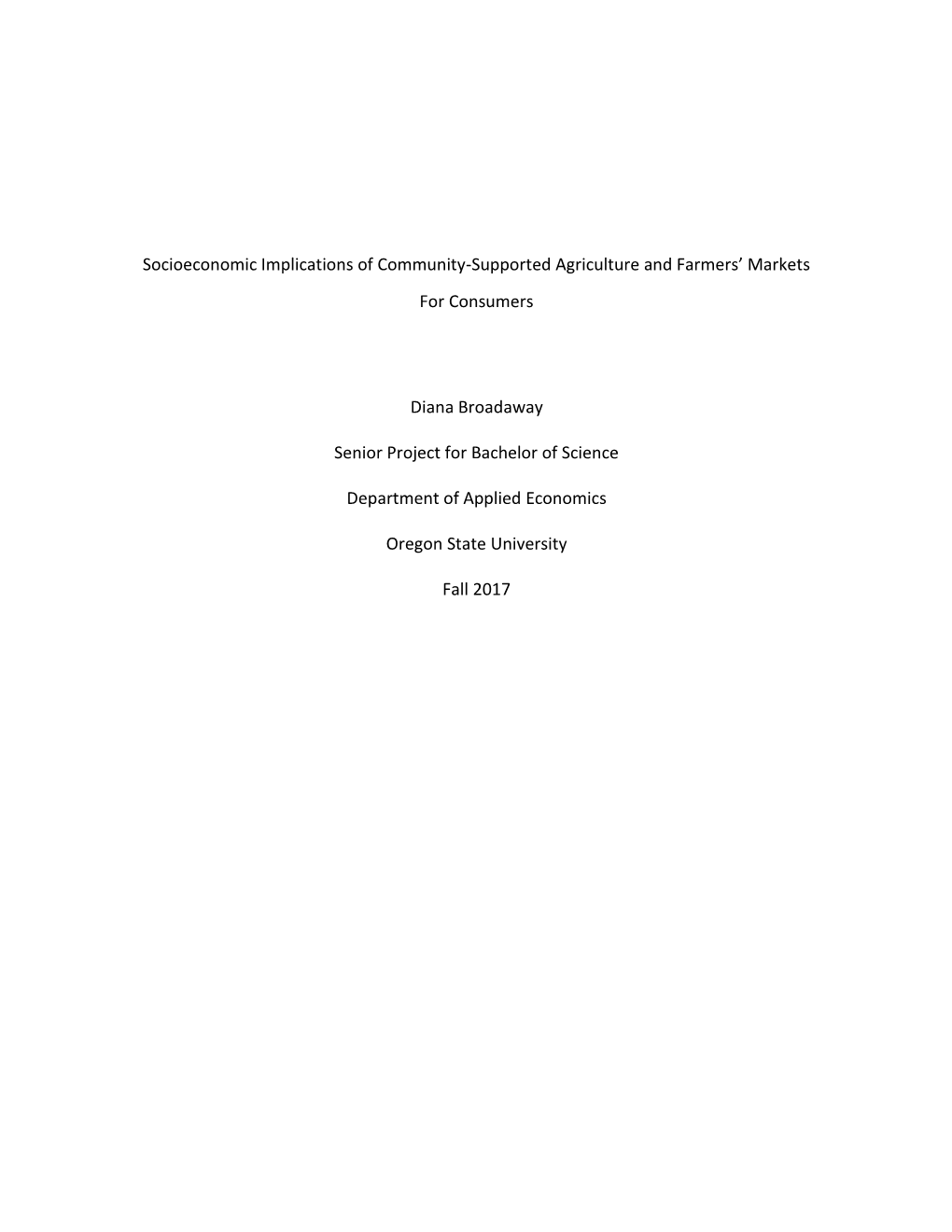 Socioeconomic Implications of Community-Supported Agriculture and Farmers’ Markets for Consumers