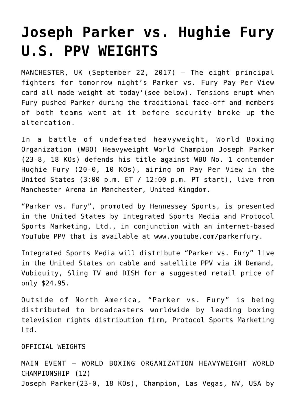 Joseph Parker Vs. Hughie Fury U.S. PPV WEIGHTS