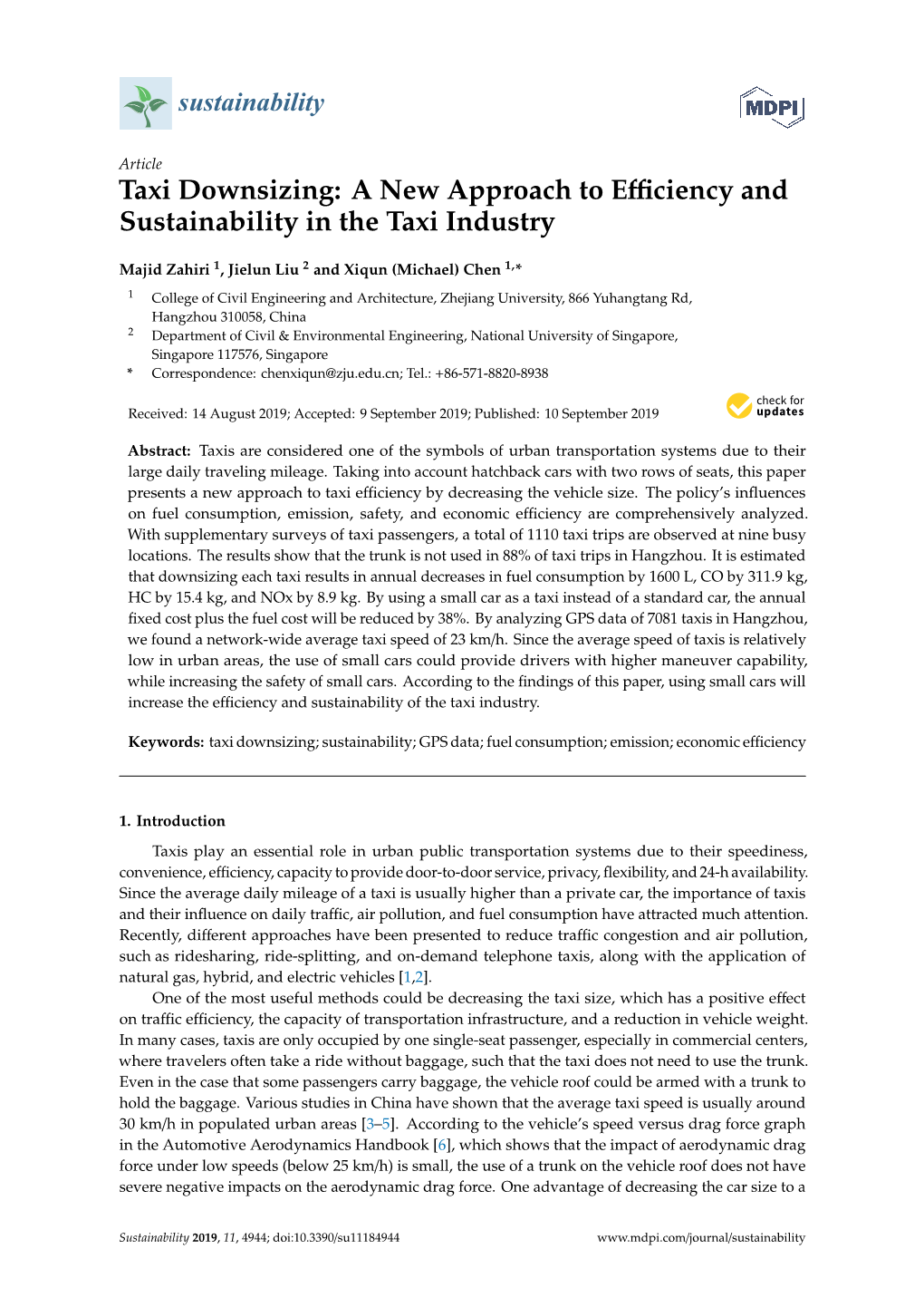 Taxi Downsizing: a New Approach to Eﬃciency and Sustainability in the Taxi Industry