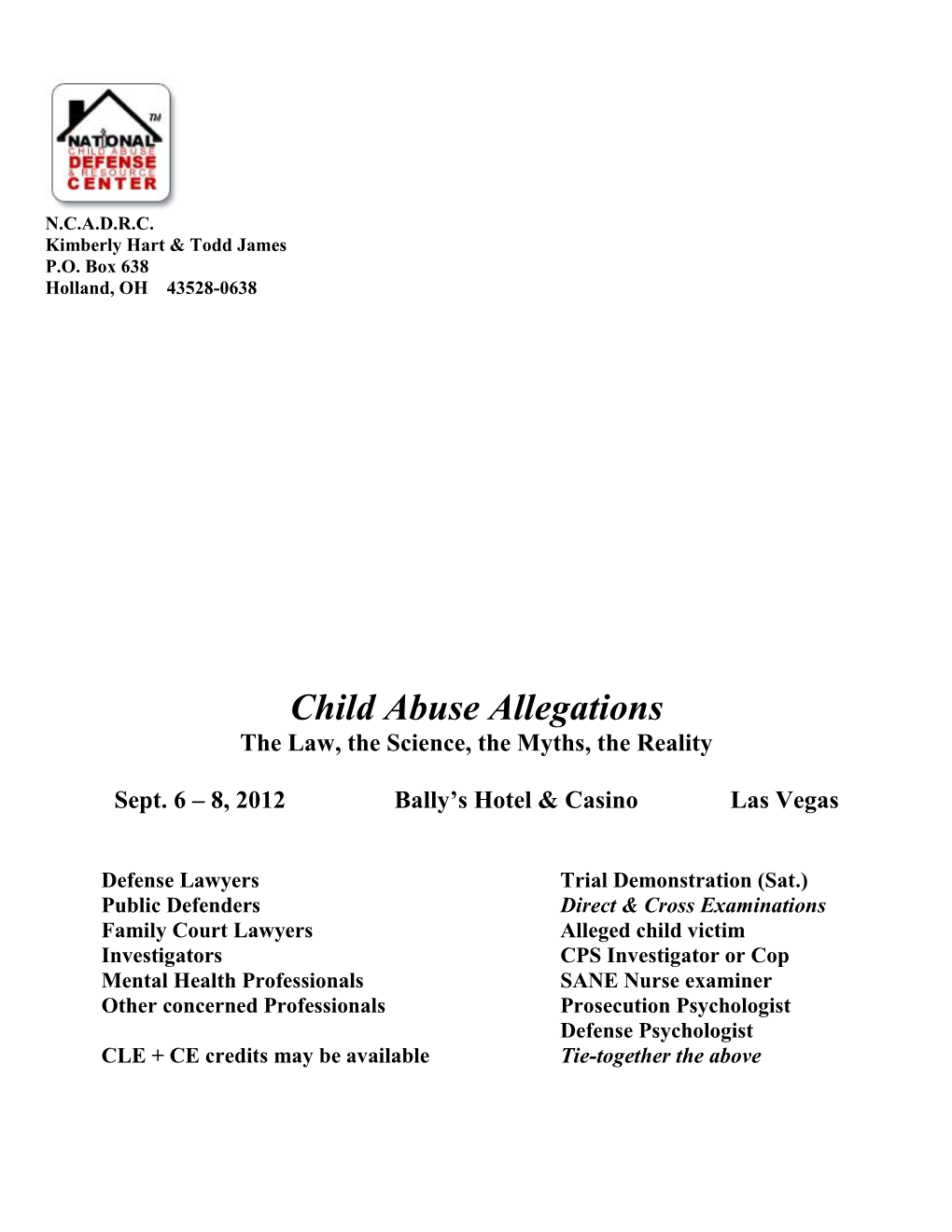 Child Abuse Allegations the Law, the Science, the Myths, the Reality