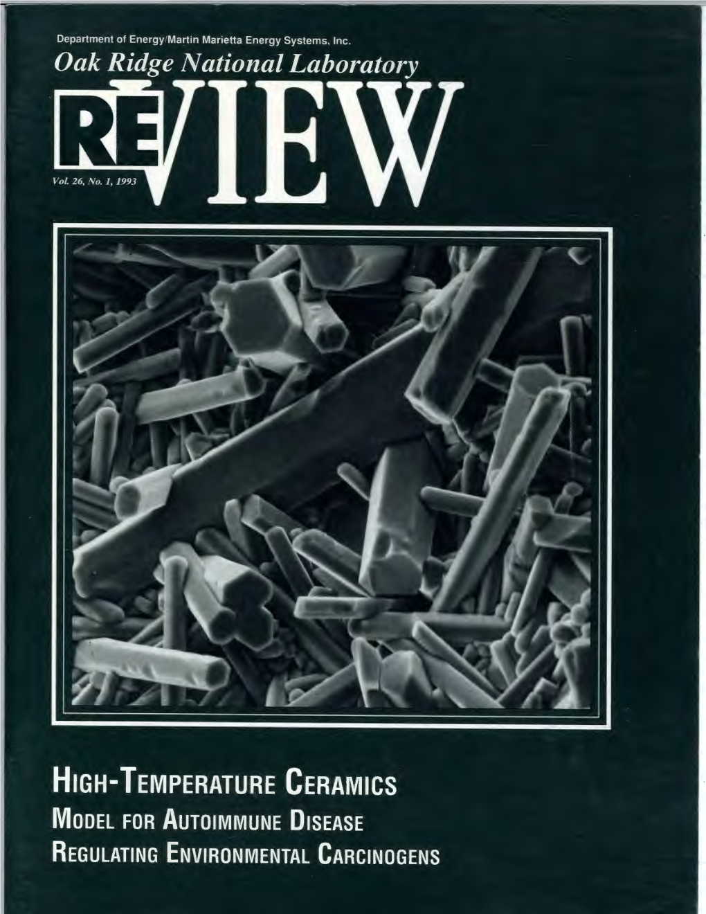 ORNL Review in the Summer of 1992