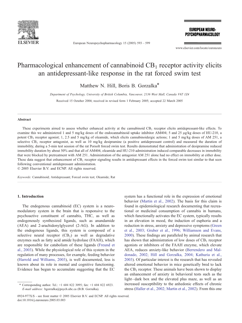 Pharmacological Enhancement of Cannabinoid CB1 Receptor Activity Elicits an Antidepressant-Like Response in the Rat Forced Swim Test