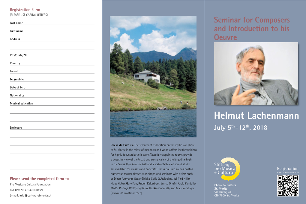 Helmut Lachenmann Enclosure July 5Th-12Th, 2018