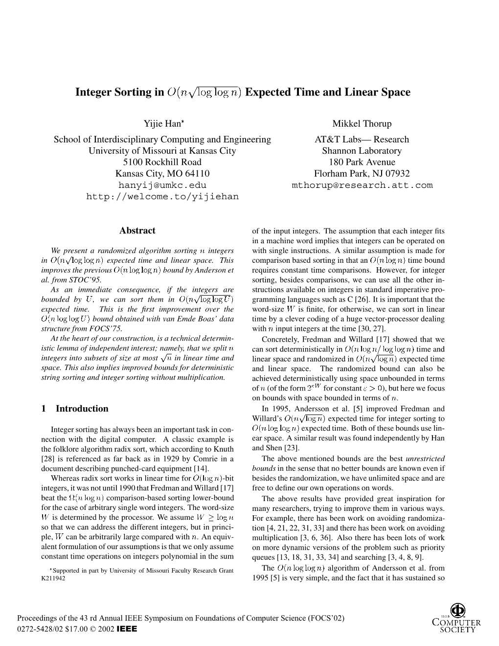 Integer Sorting in O ( N //Spl Root/Log Log N/ ) Expected Time and Linear Space