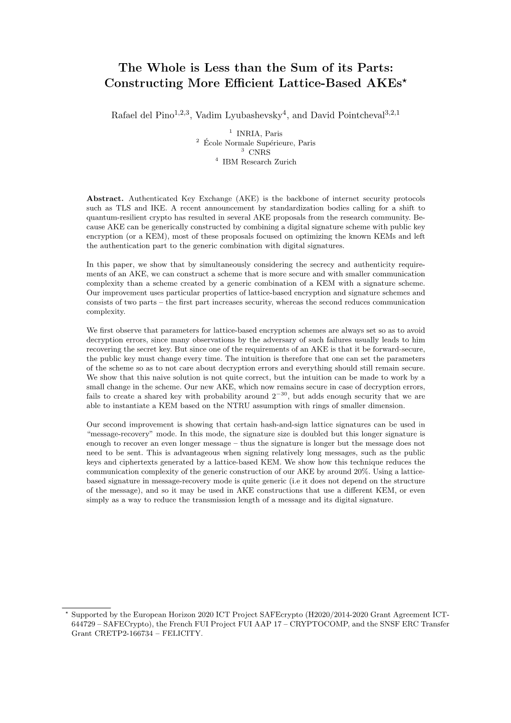 The Whole Is Less Than the Sum of Its Parts: Constructing More Eﬃcient Lattice-Based Akes?