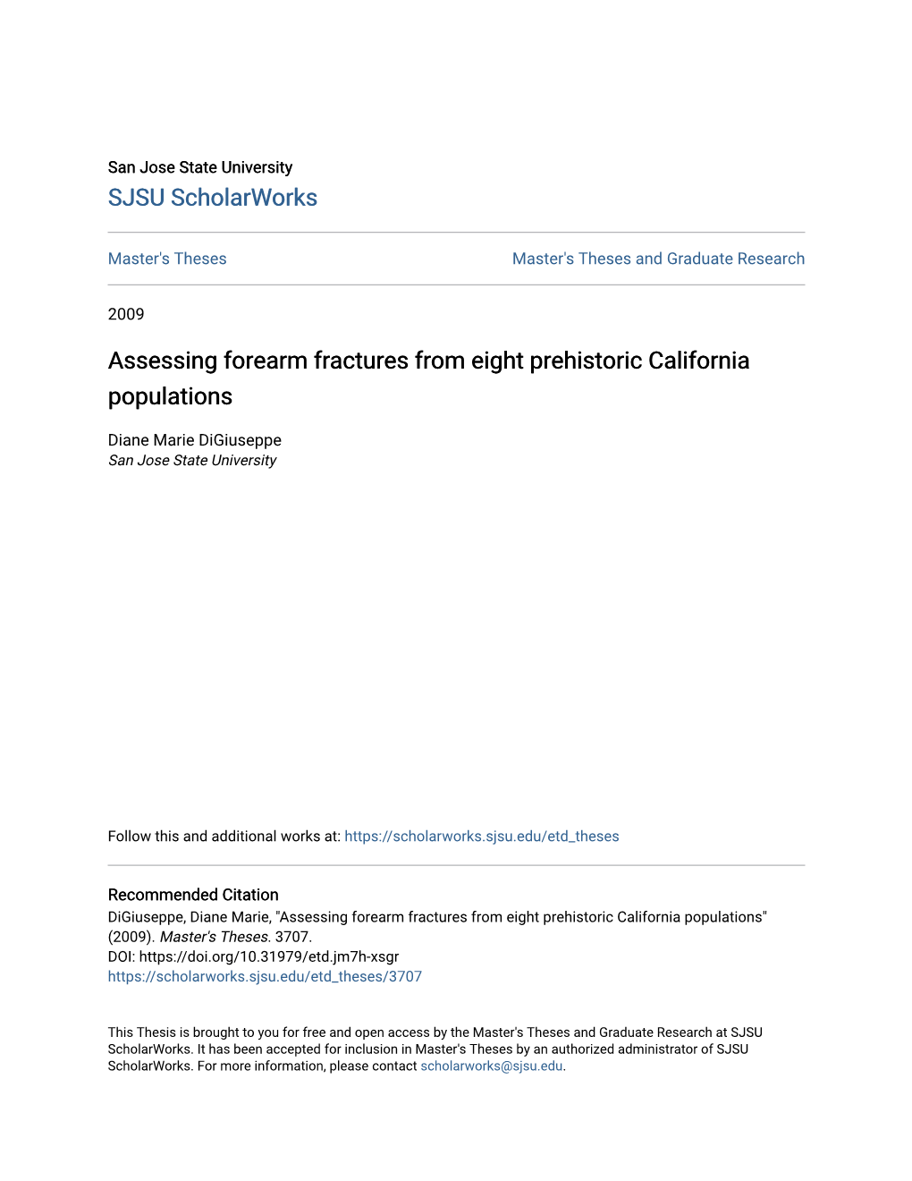 Assessing Forearm Fractures from Eight Prehistoric California Populations