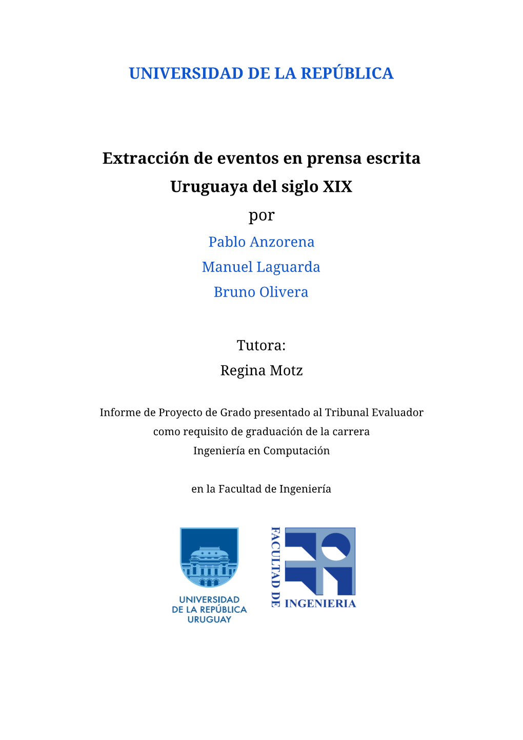 Extracción De Eventos En Prensa Escrita Uruguaya Del Siglo XIX Por Pablo Anzorena Manuel Laguarda Bruno Olivera