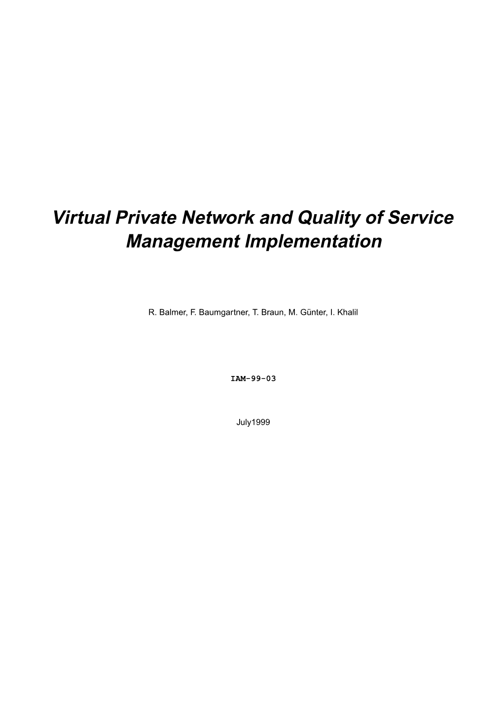 Virtual Private Network and Quality of Service Management Implementation