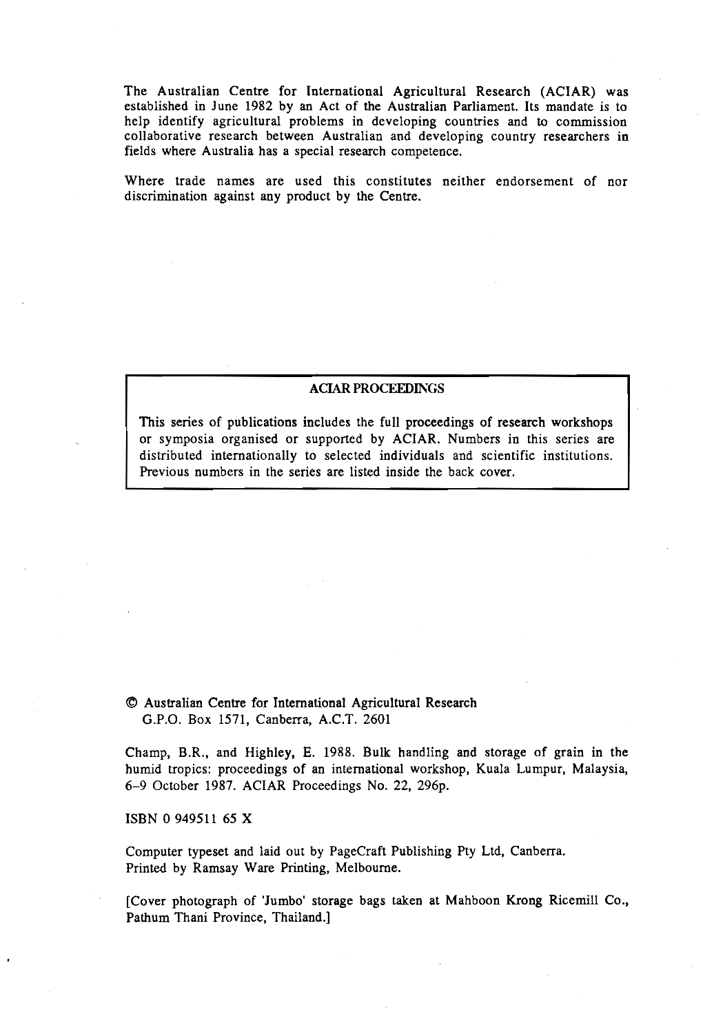 The Australian Centre for International Agricultural Research (ACIAR) Was Established in June 1982 by an Act of the Australian Parliament