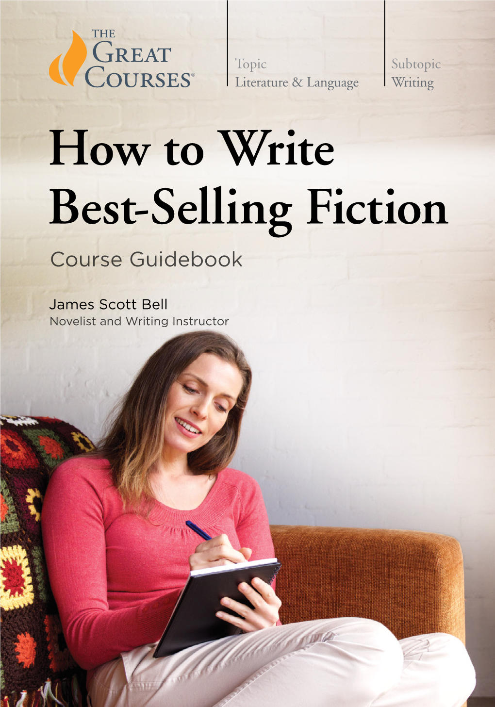 How to Write Best-Selling Fiction