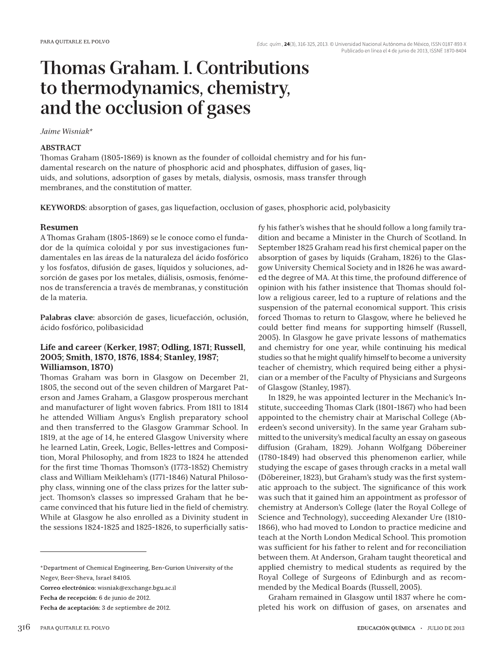 Thomas Graham. I. Contributions to Thermodynamics, Chemistry, and the Occlusion of Gases