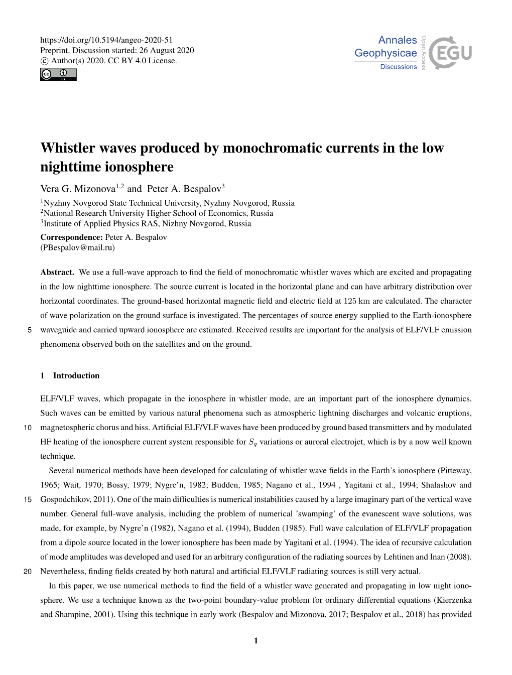 Whistler Waves Produced by Monochromatic Currents in the Low Nighttime Ionosphere Vera G