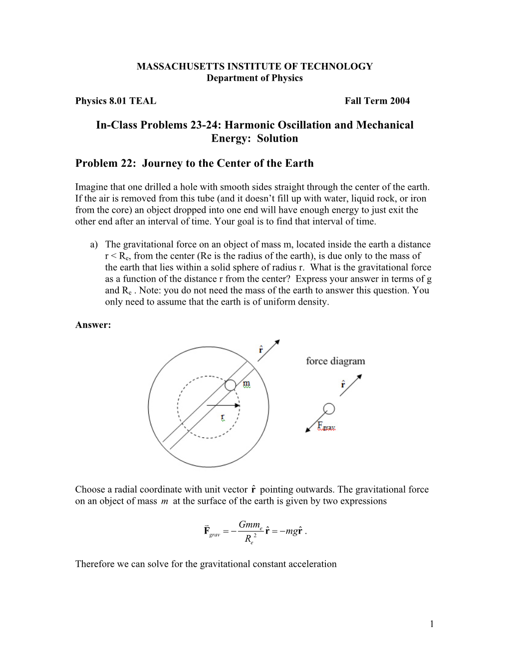 In-Class Problems 23-24: Harmonic Oscillation and Mechanical Energy: Solution