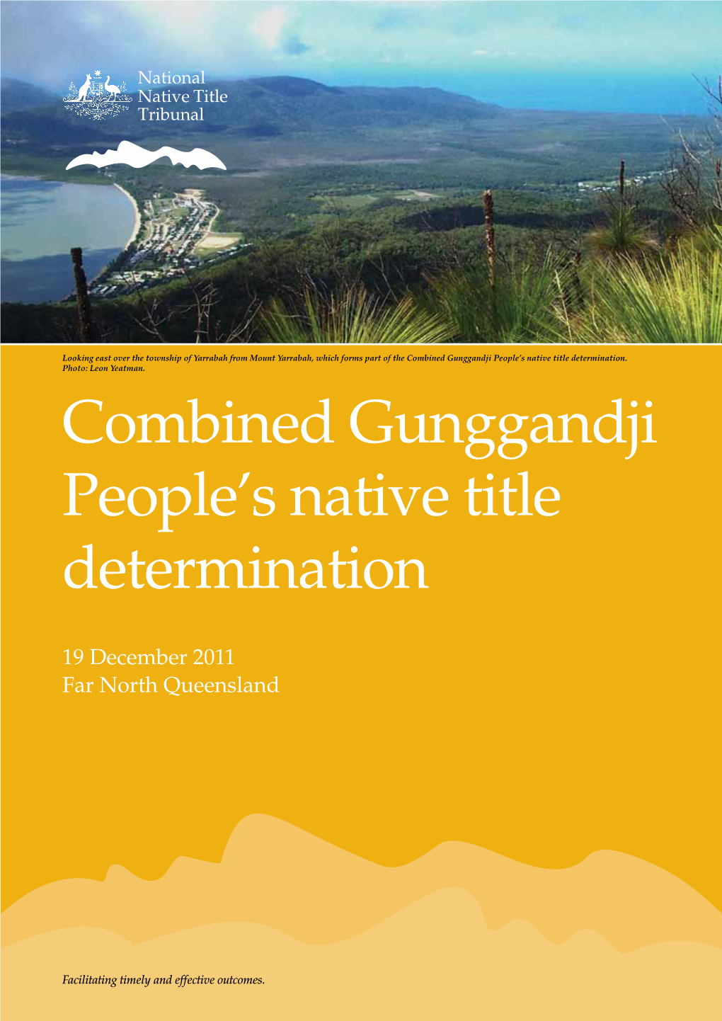 Combined Gunggandji People's Native Title Determination